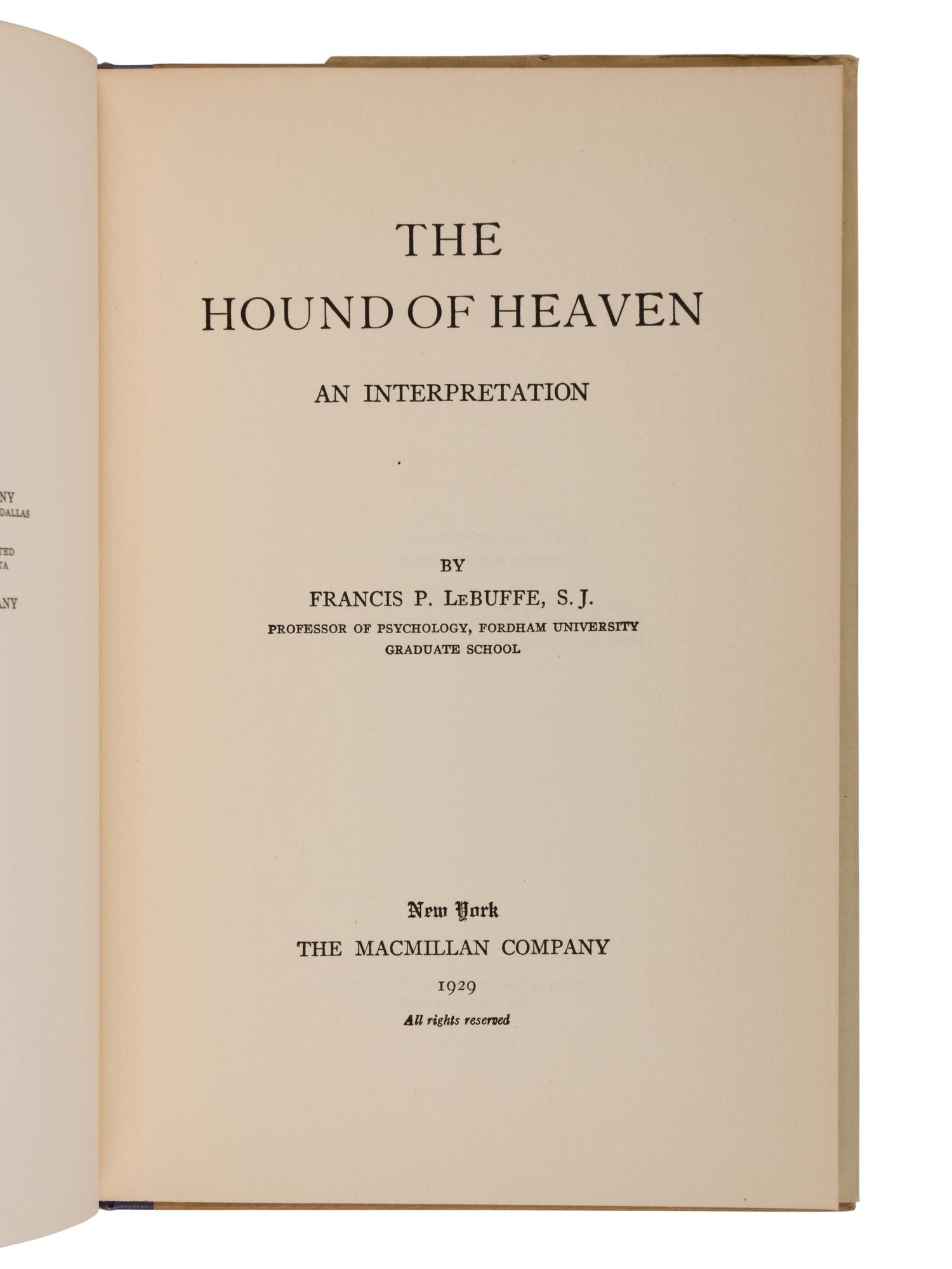 [HUGHES, Langston, his copy.] LeBUFFE, Francis P., Rev. The Hound of Heaven an Interpretation . New York: Macmillan Company, 1929.