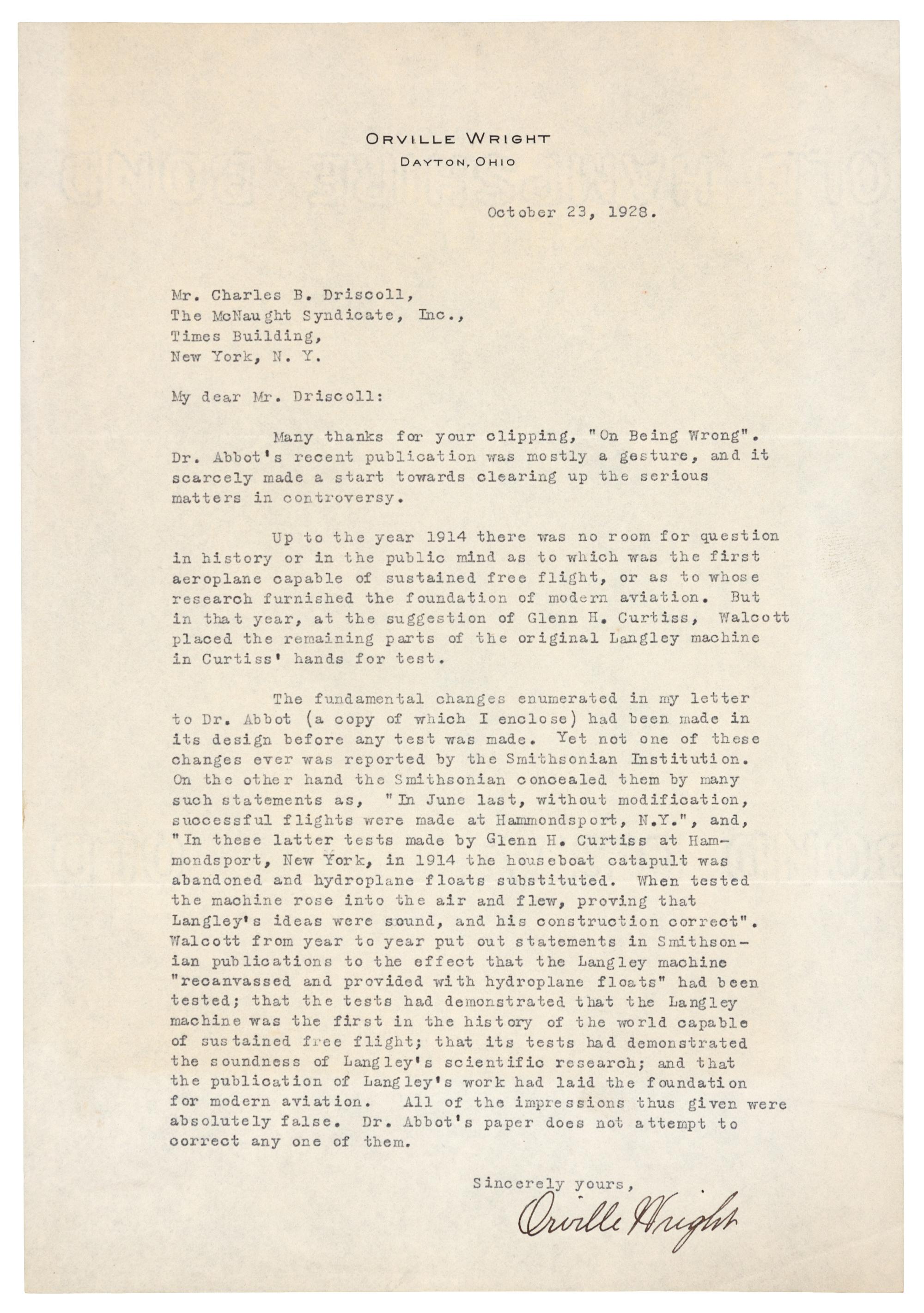 WRIGHT, Orville (1871-1948). Typed letter signed ("Orville Wright"), to Charles B. Driscoll, McNaught News Syndicate. Dayton, OH, 23 October 1928.