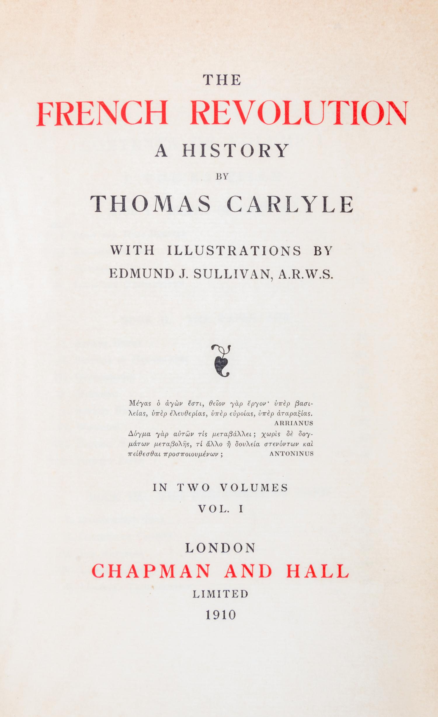 CARLYLE, THOMAS. The French Revolution. London, 1910. 2 vols. Limited, signed.