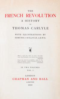 CARLYLE, THOMAS. The French Revolution. London, 1910. 2 vols. Limited, signed.