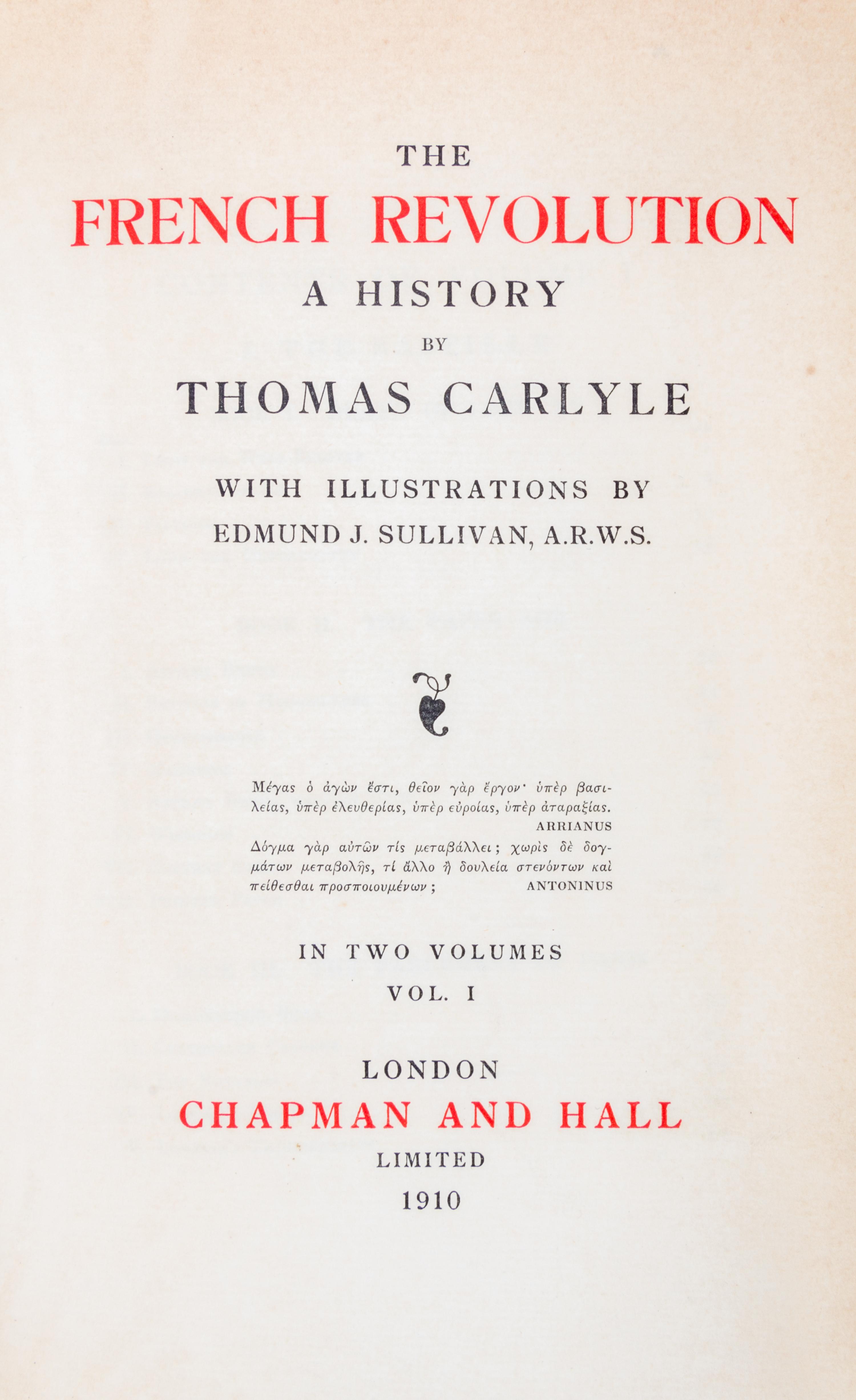 CARLYLE, THOMAS. The French Revolution. London, 1910. 2 vols. Limited, signed.