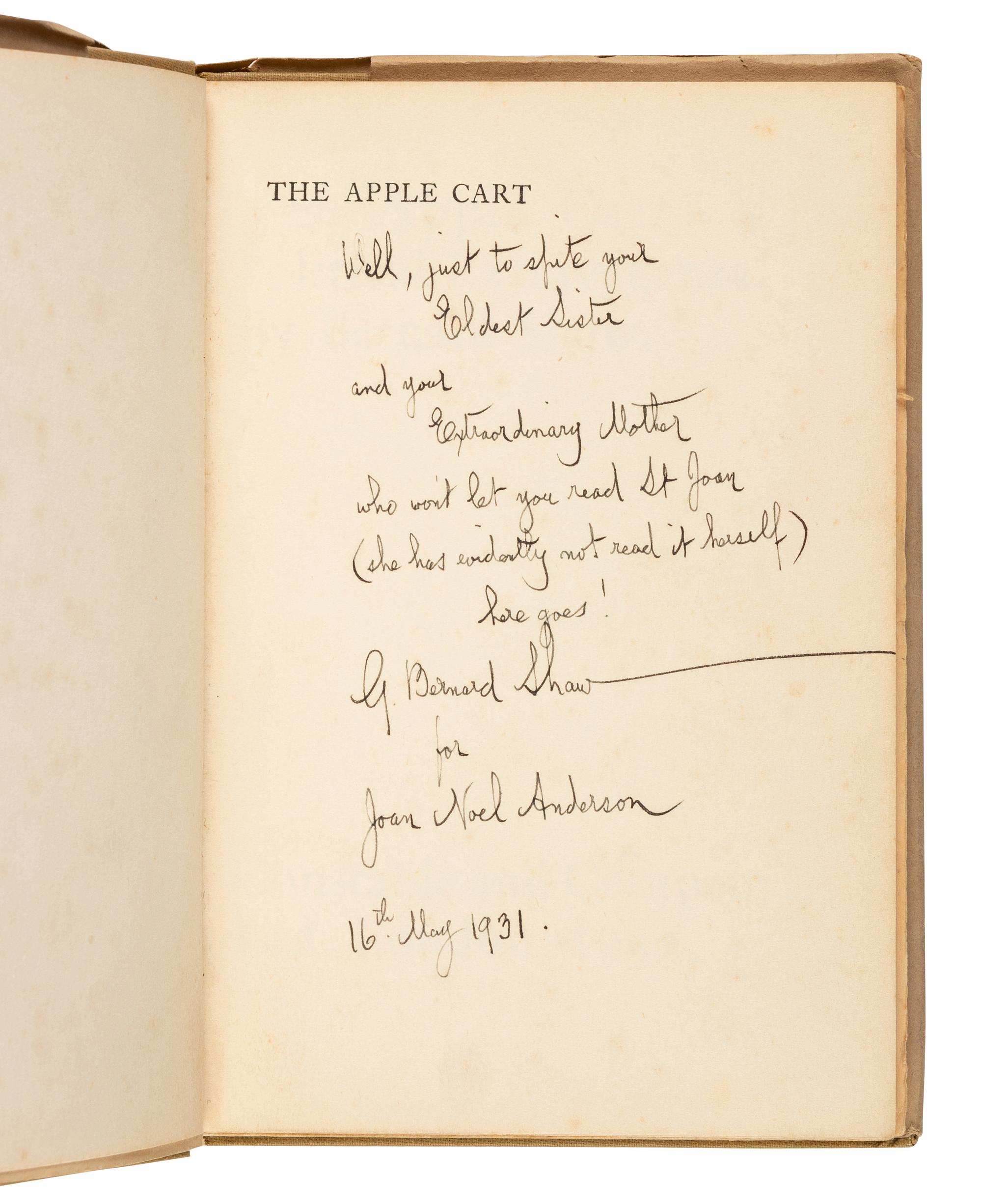 SHAW, George Bernard (1856-1950). The Apple Cart: a Political Extravaganza . London: Constable and Company Ltd., 1930.