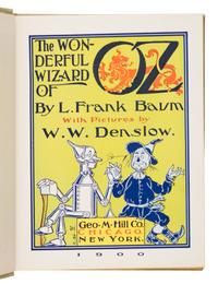 Baum, L. Frank (1856-1919). The Wizard of Oz . Chicago and New York: Geo. M. Hill Co., 1900.