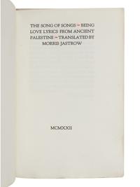 [GRABHORN PRINTING]. JASTROW, Morris, translator. The Song of Songs: Being Love Lyrics from Ancient Palestine . San Francisco: Edwin & Robert Grabhorn for The Book Club of California, 1922.
