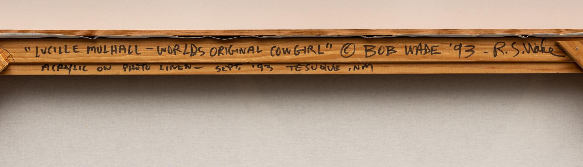 Lucille Mulhall - World's Original Cowgirl