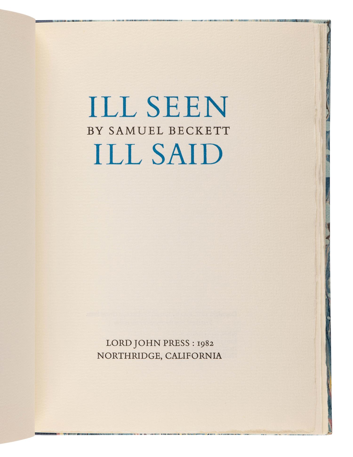 BECKETT, Samuel (1906-1989). Ill Seen Ill Said . Northridge, CA: Lord John Press, 1982.