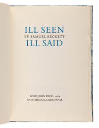BECKETT, Samuel (1906-1989). Ill Seen Ill Said . Northridge, CA: Lord John Press, 1982.