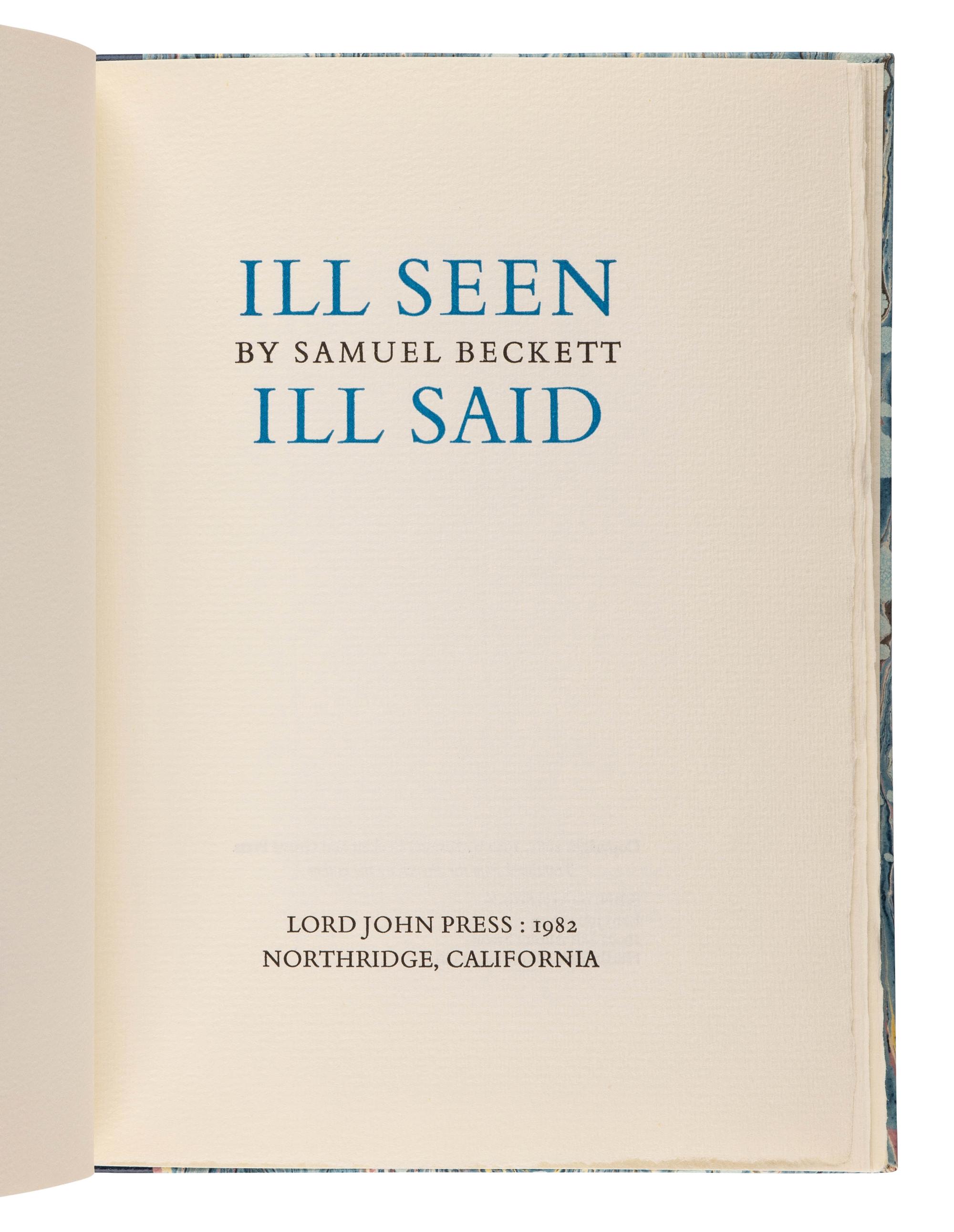 BECKETT, Samuel (1906-1989). Ill Seen Ill Said . Northridge, CA: Lord John Press, 1982.