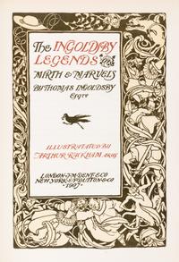 (RACKHAM, ARTHUR) Undine, L, 1909, The Rhinegold and the Valkyrie, L, 1910, and Ingoldsby Legends, L, 1907. 2 signed by Rackham (3)