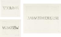 Bruce Nauman (American, b. 1941) — tcejorP lainnetneciuqseS nisnocsiW (triptych) (from the Wisconsin Sesquicentennial Portfolio ), 2001