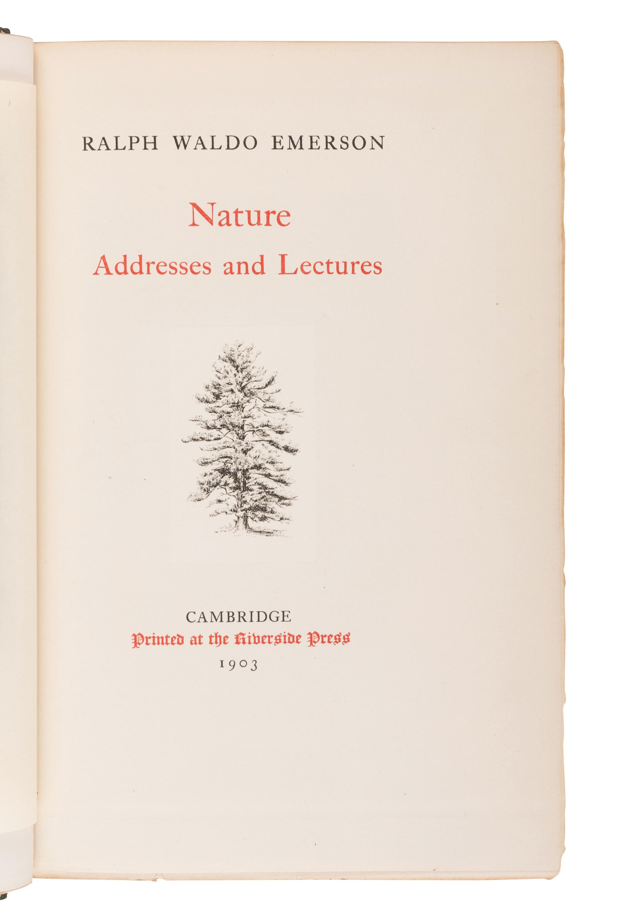 EMERSON, Ralph Waldo (1803-1882). The Complete Works of Ralph Waldo Emerson . Cambridge: Riverside Press for Houghton Mifflin and Company, [1903-1904].