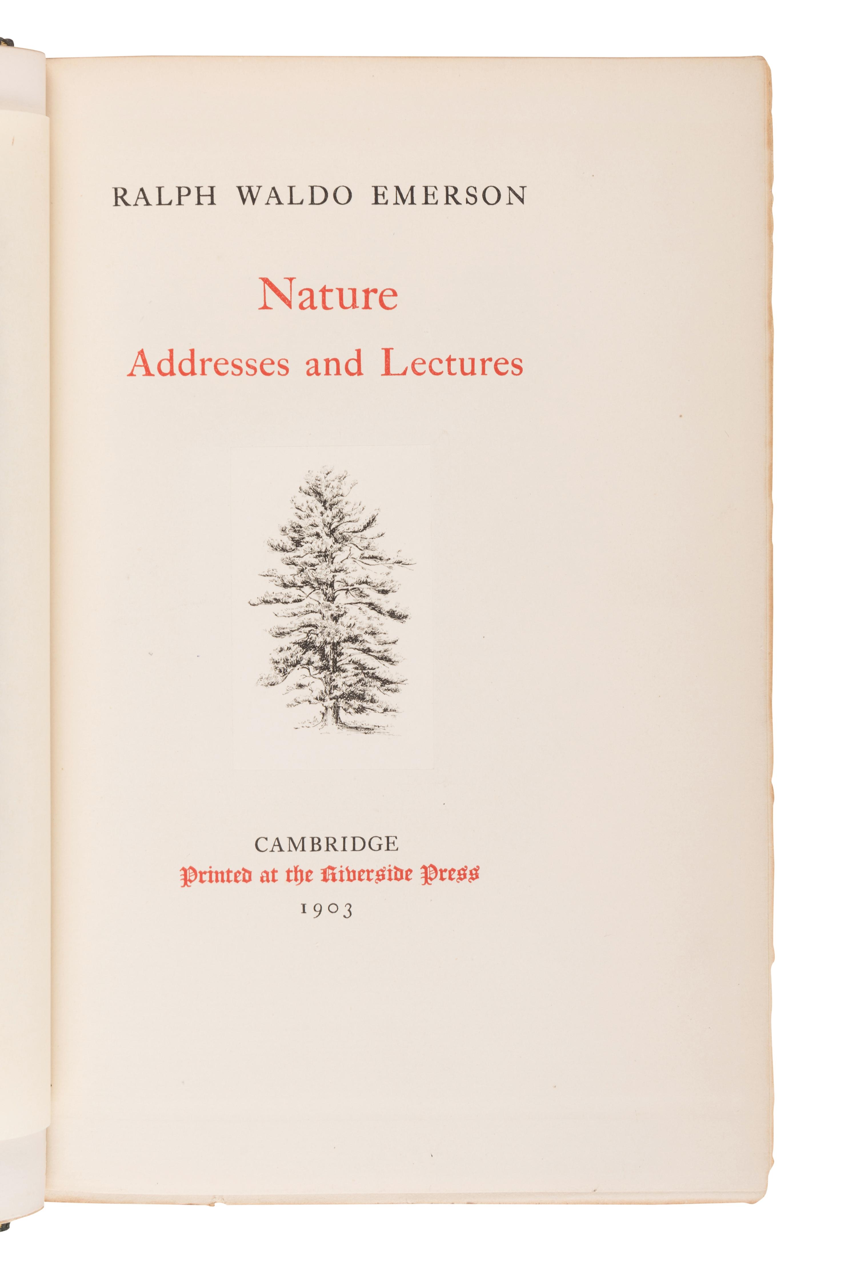 EMERSON, Ralph Waldo (1803-1882). The Complete Works of Ralph Waldo Emerson . Cambridge: Riverside Press for Houghton Mifflin and Company, [1903-1904].