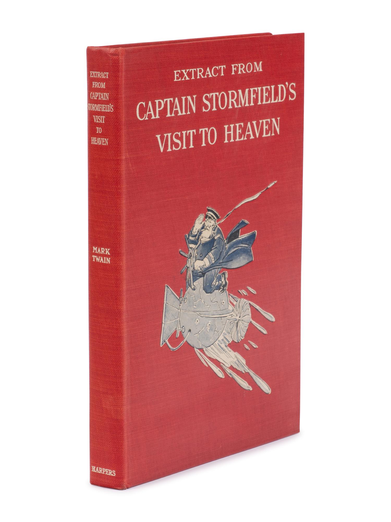 CLEMENS, Samuel L. ("Mark Twain") (1835-1910). Extract from Captain Stormfield's Visit to Heaven . New York and London: Harper & Brothers, 1909.