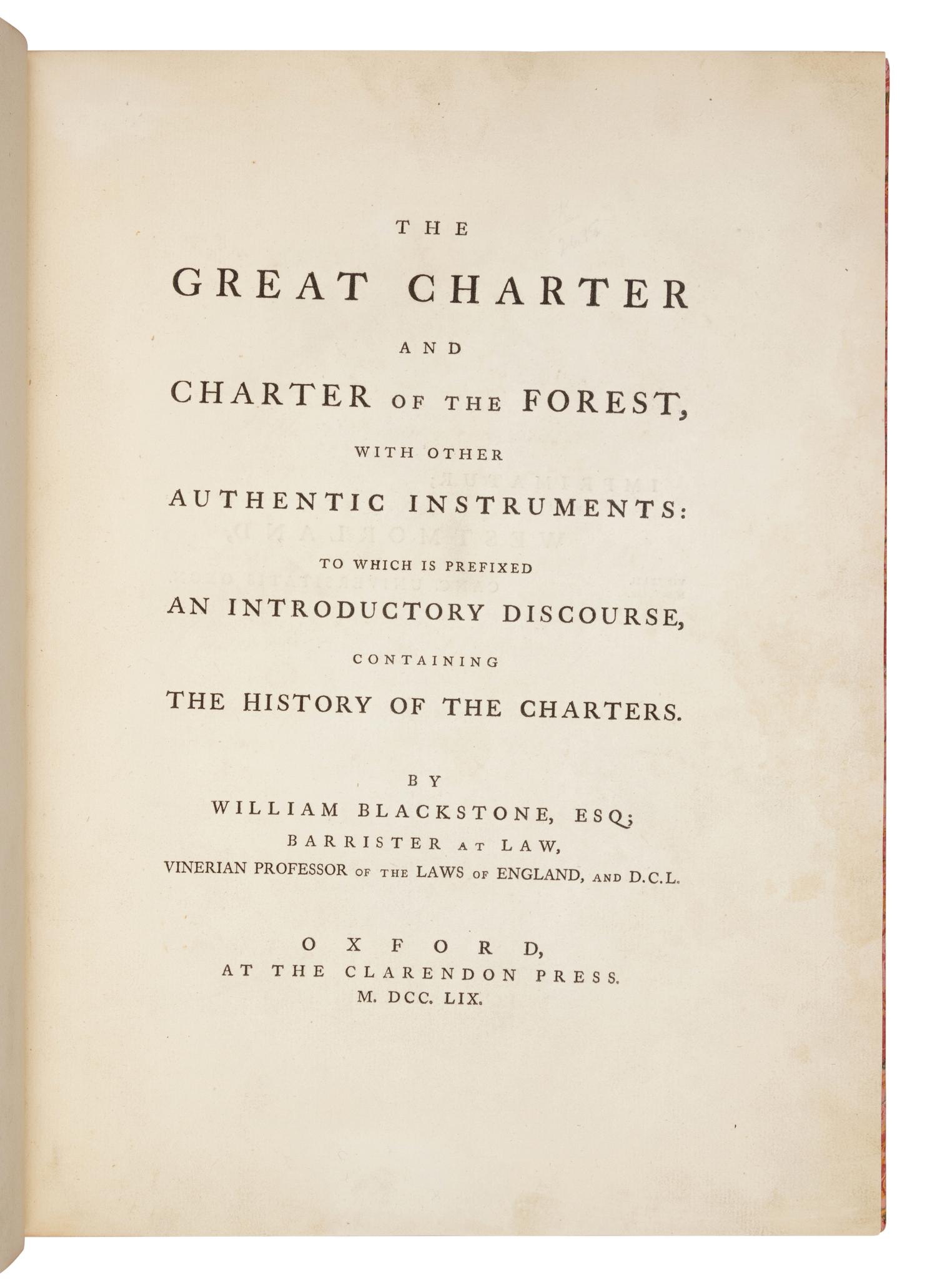 [LAW - MAGNA CARTA]. BLACKSTONE, William, Sir (1723-1780). The Great Charter and Charter of the Forest .... Oxford: Clarendon Press, 1759.