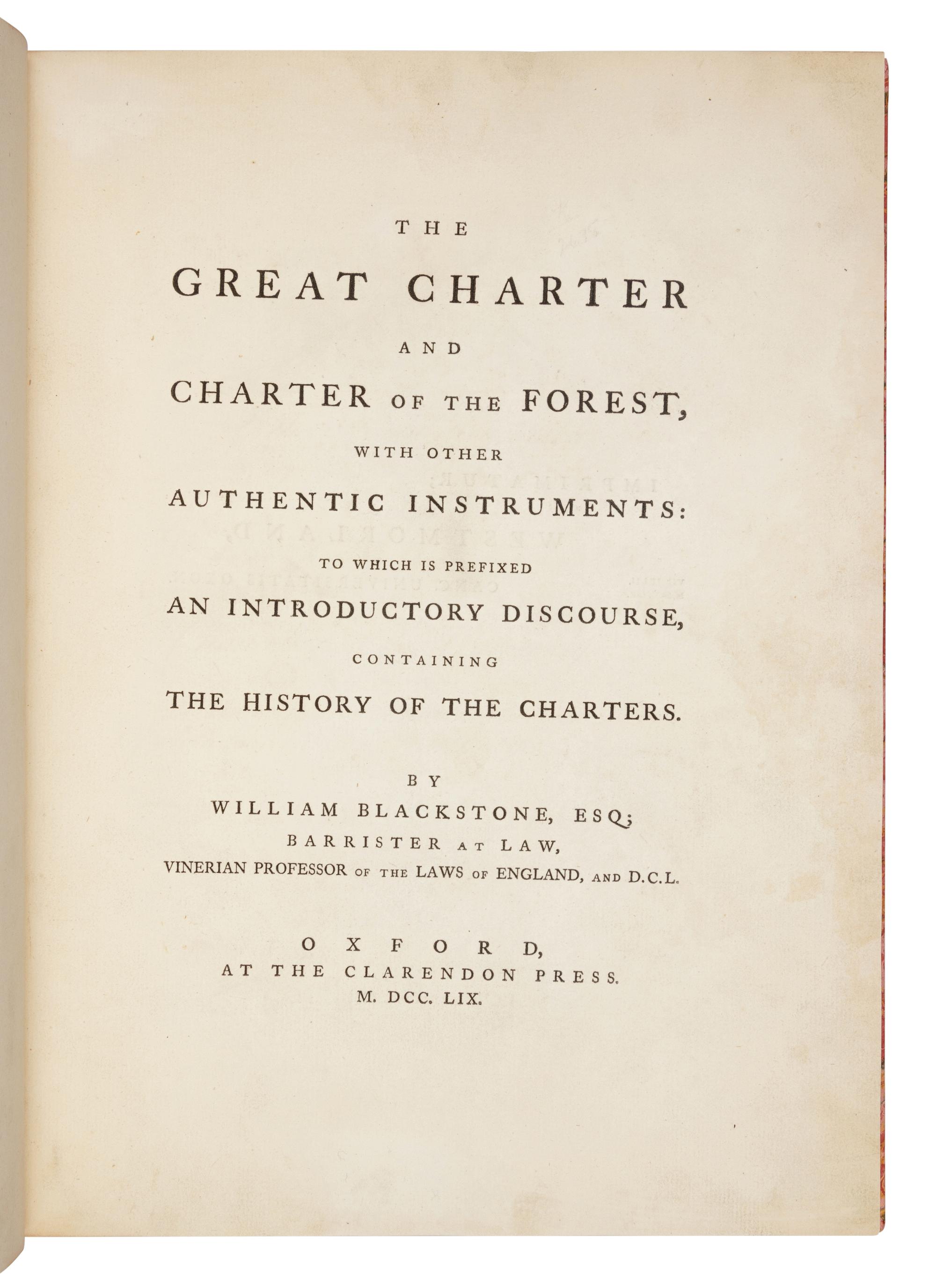 [LAW - MAGNA CARTA]. BLACKSTONE, William, Sir (1723-1780). The Great Charter and Charter of the Forest .... Oxford: Clarendon Press, 1759.