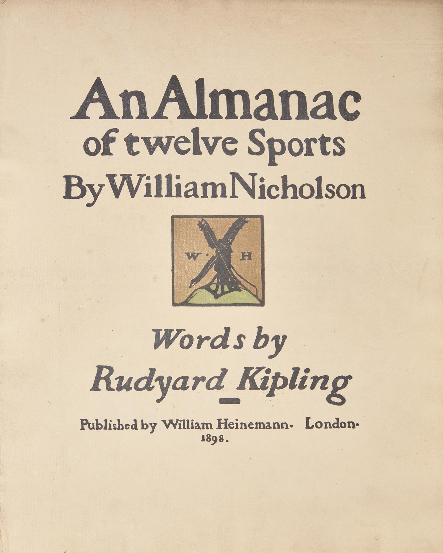 Nicholson, William, and Rudyard Kipling. An Almanac of twelve Sports