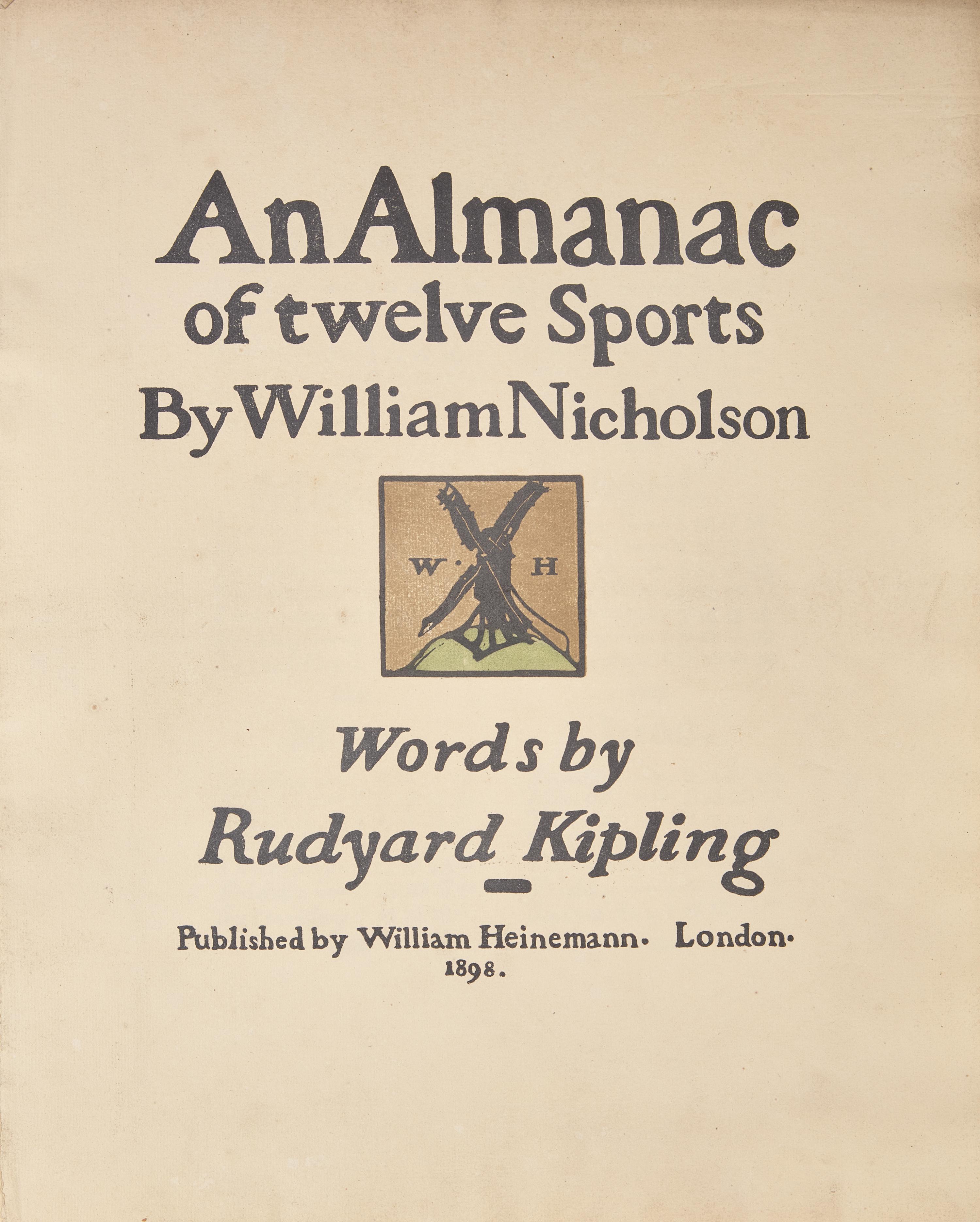 Nicholson, William, and Rudyard Kipling. An Almanac of twelve Sports