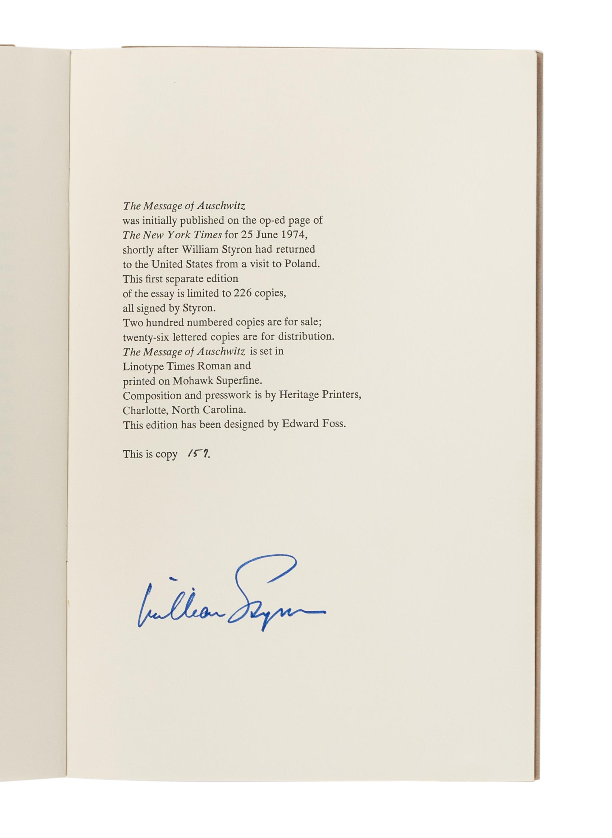 STYRON, William (1925-2006). A group of 4 works by Styron, ALL FIRST OR LIMITED EDITION, MOST SIGNED, comprising: