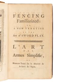 OLIVIER, J. (fl. ca 1770). Fencing Familiarized: or a New Treatise on the Art of Sword Play. | L'Art des Armes Simplifié . London and York: Jean Bell, C. Etherington, [1771]