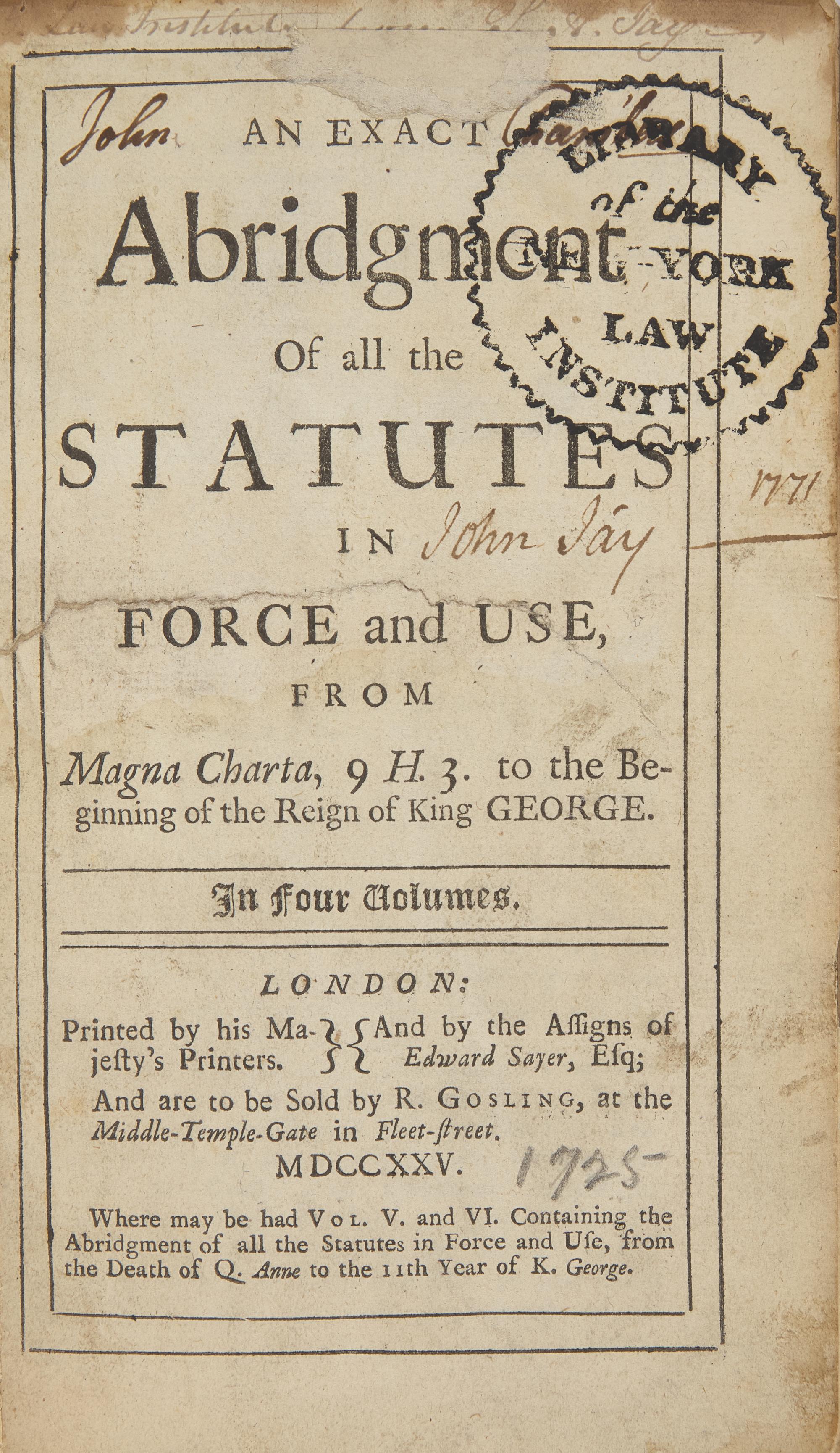 [American Law] John Jay's Copy of These English Legal Statutes, in 8 Volumes, all Signed by Him