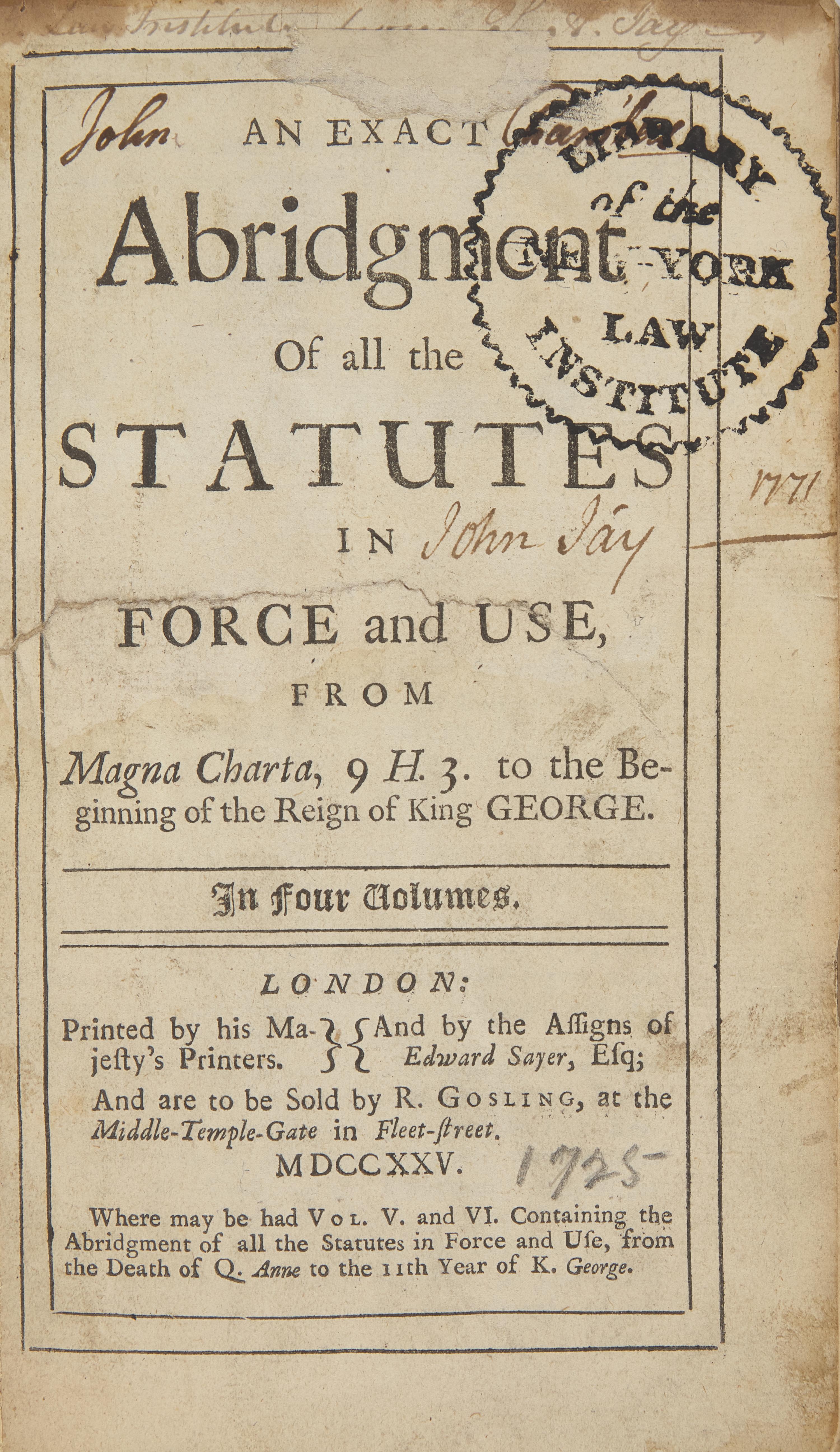 [American Law] John Jay's Copy of These English Legal Statutes, in 8 Volumes, all Signed by Him