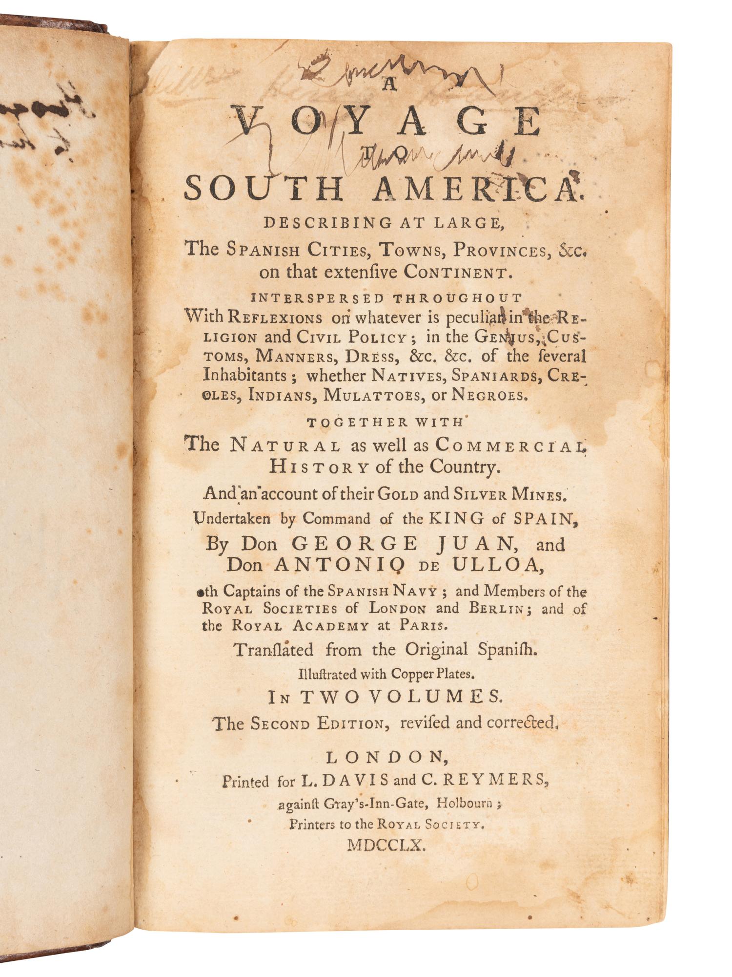 [HARRISON, William Henry (1773-1841), his copy]. ULLOA, Antonio de (1716-1795) and Jorge Juan y SANTACILLA (1712-1773). A Voyage to South America . London: L. Davis and C. Reymers, 1760.