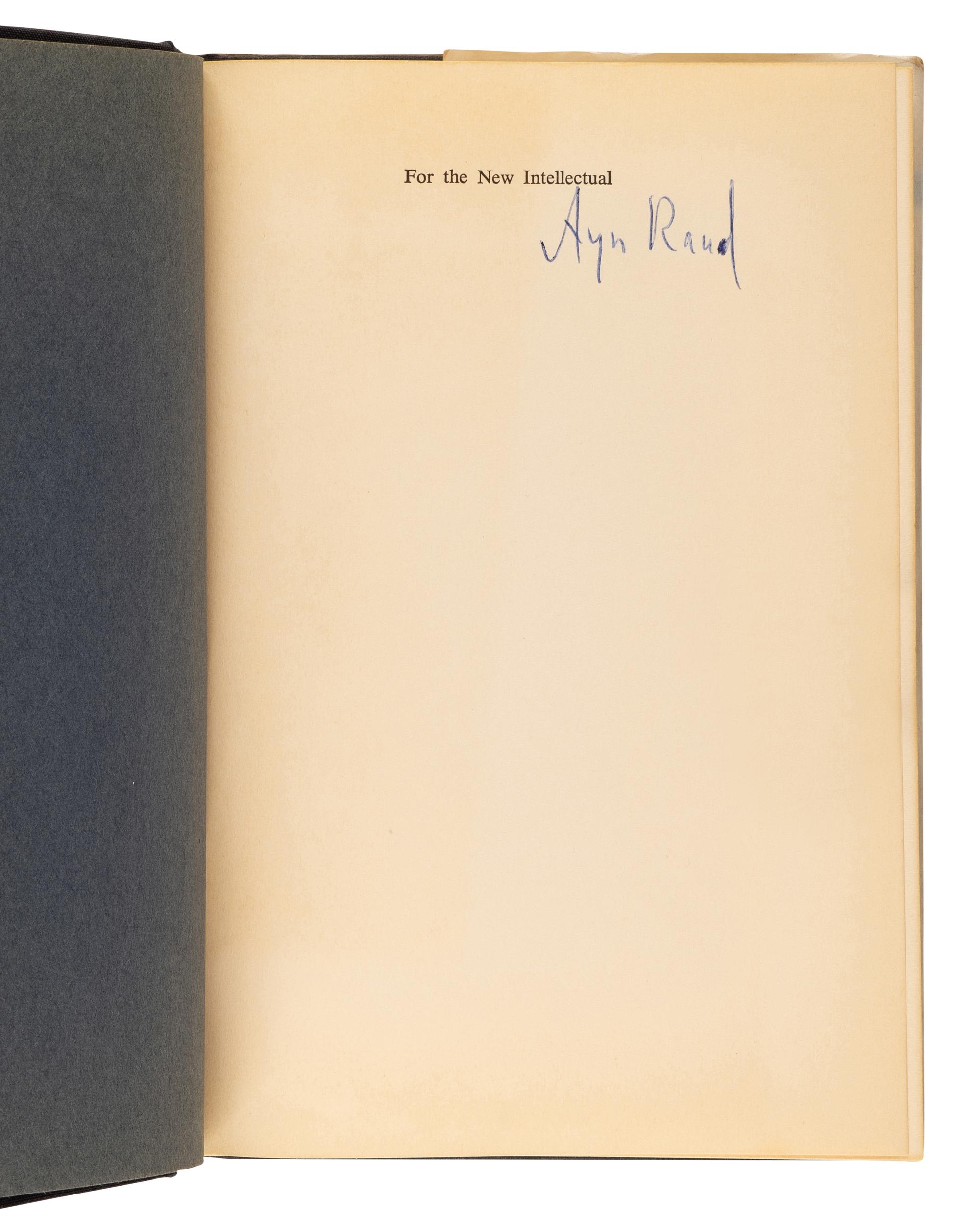 RAND, Ayn (1905-1982). For the New Intellectual: The Philosophy of Ayn Rand . New York: Random House, 1961.