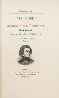 (COLLECTED WORKS) TENNYSON, ALFRED LORD. Works. Boston, (1895). 12 vols. Edition de Grand Luxe.
