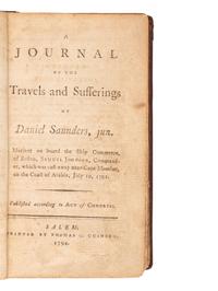 [SHIPWRECK]. A Journal of the Travels and Sufferings of Daniel Saunders, jun. Salem: Thomas C. Cushing, 1794.