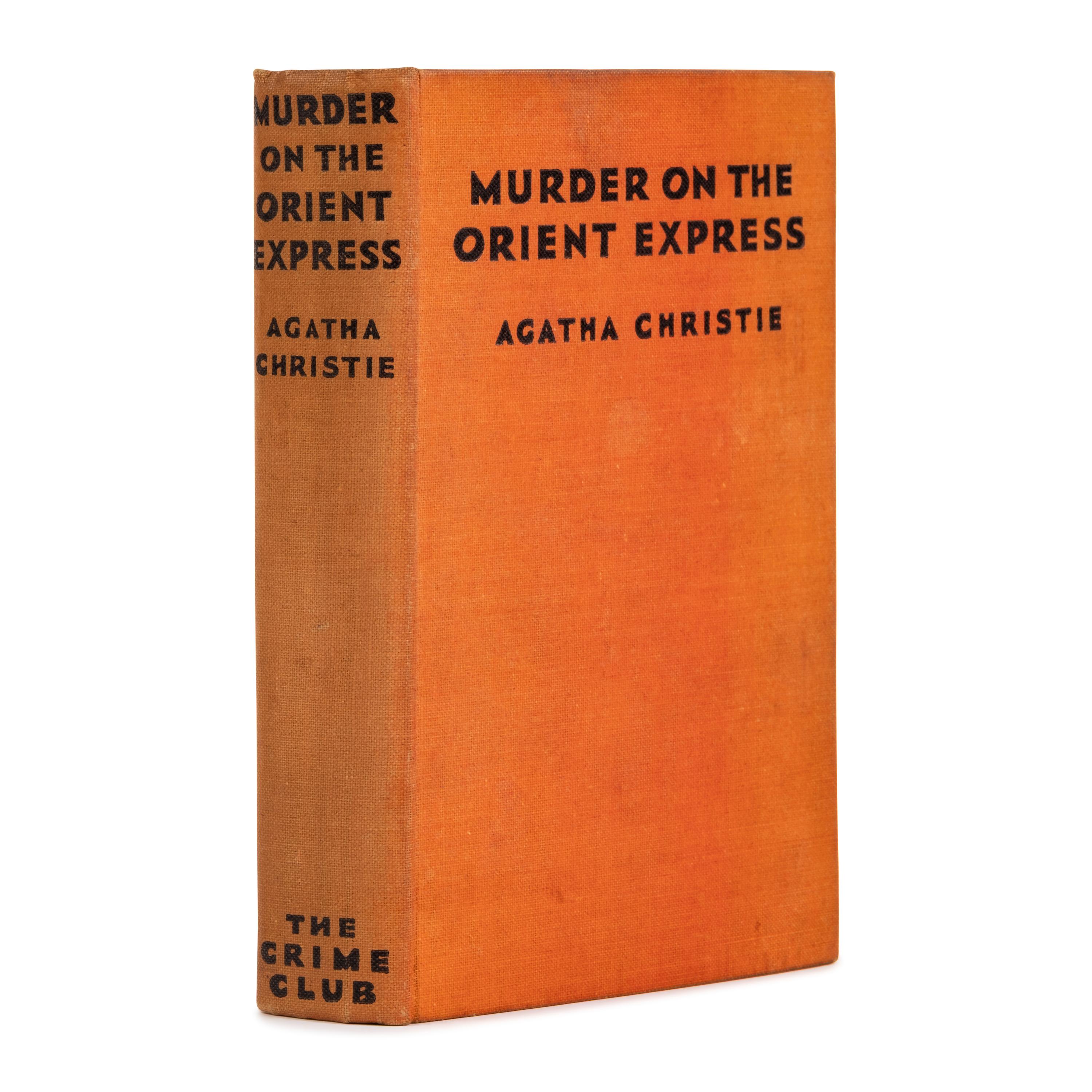 Christie, Agatha (1890-1976). Murder on the Orient Express . London: Published for The Crime Club by W. Collins Sons & Co., Ltd., 1934.