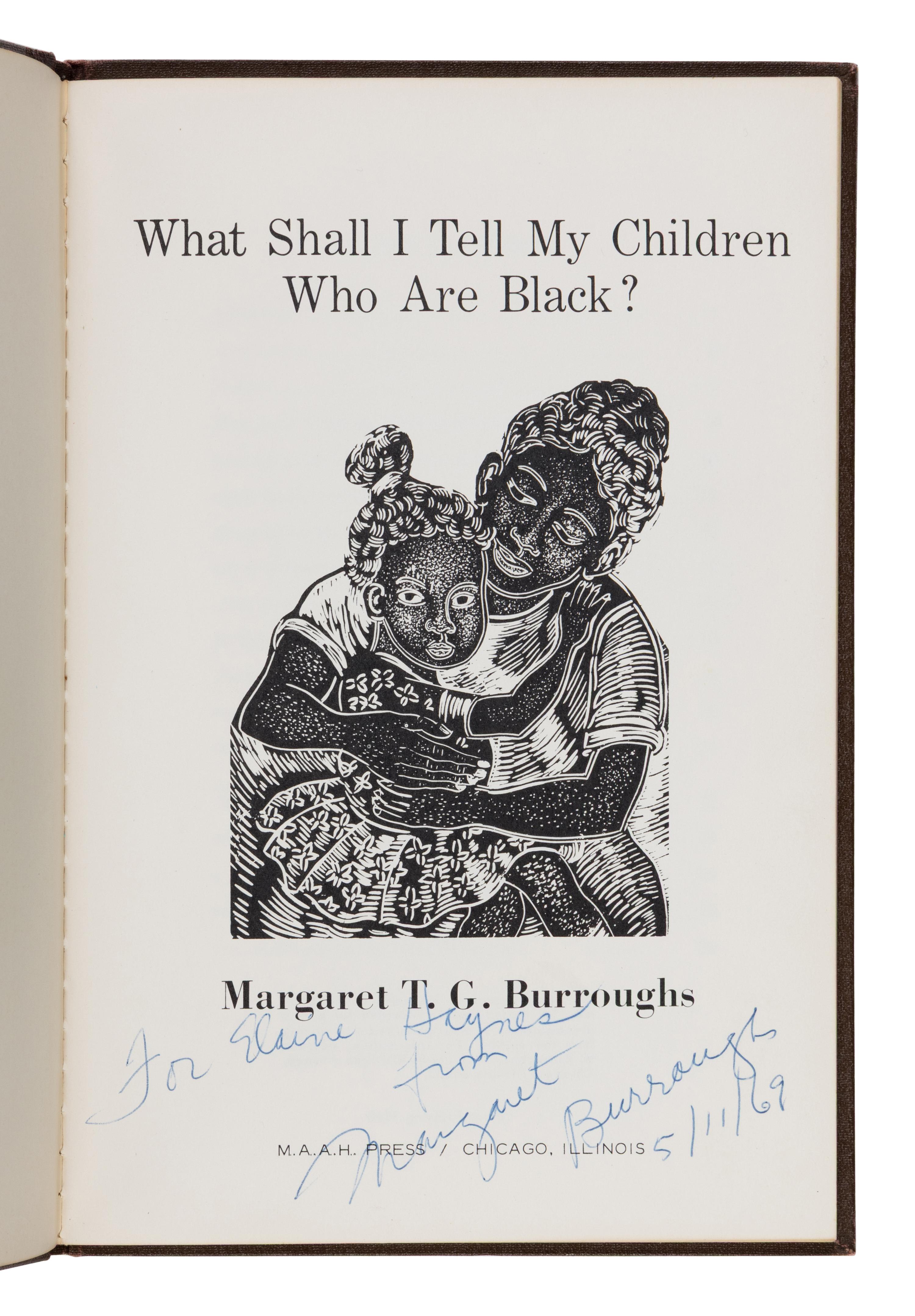 [African-Americana] Burroughs, Margaret Taylor-. What Shall I Tell My Children Who Are Black?