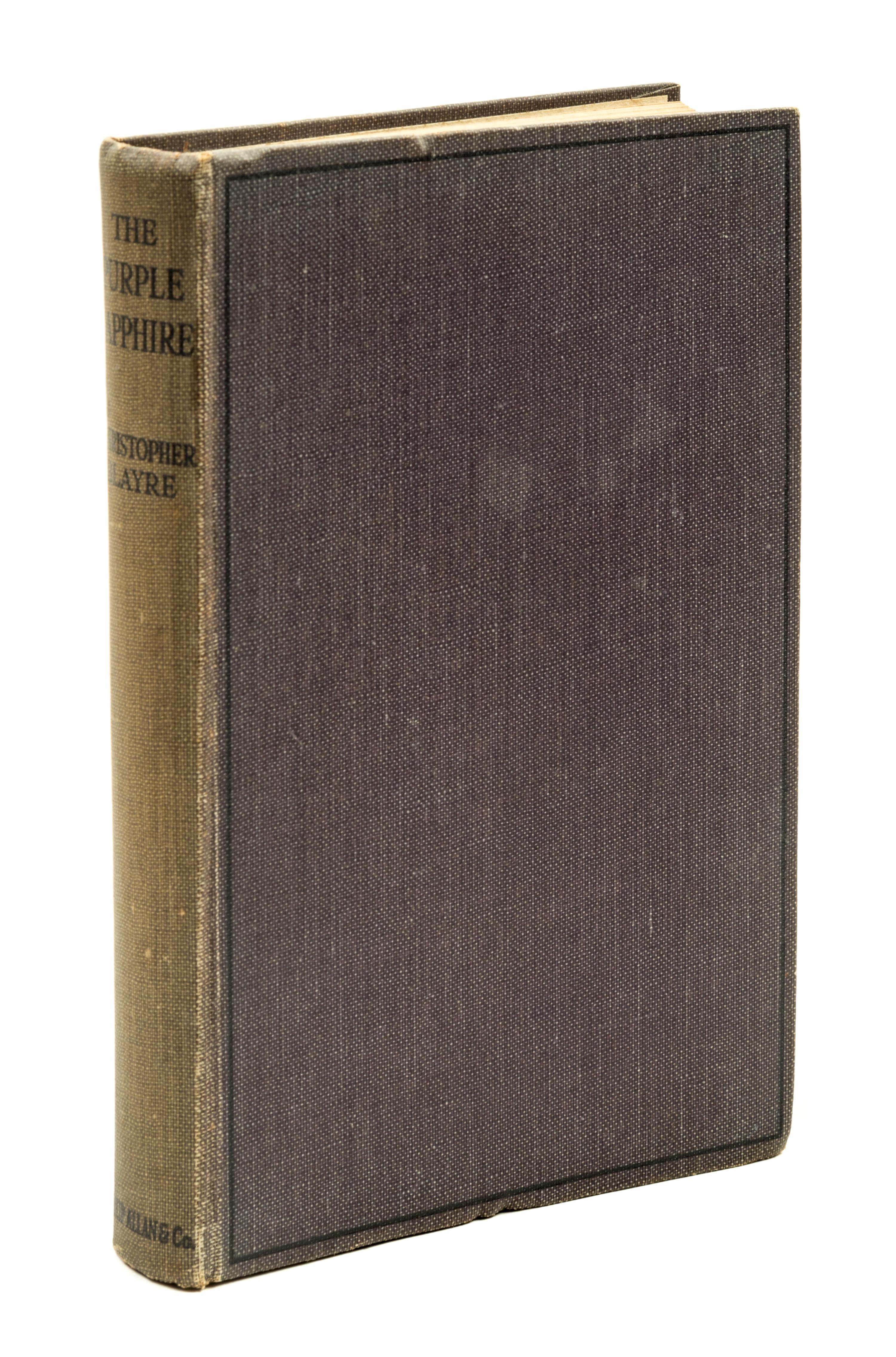 BLAYRE, CHRISTOPHER. The Purple Sapphie and Other Posthumous Papers. London, 1921. First edition, signed.