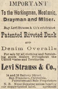 [Strauss, Levi]. The Birth of Iconic American Blue Jeans: The First Ad for Levi Strauss & Co.