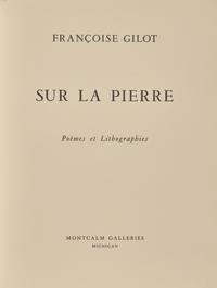 [Art] Gilot, Francoise. Sur la Pierre Poemes et Lithographies
