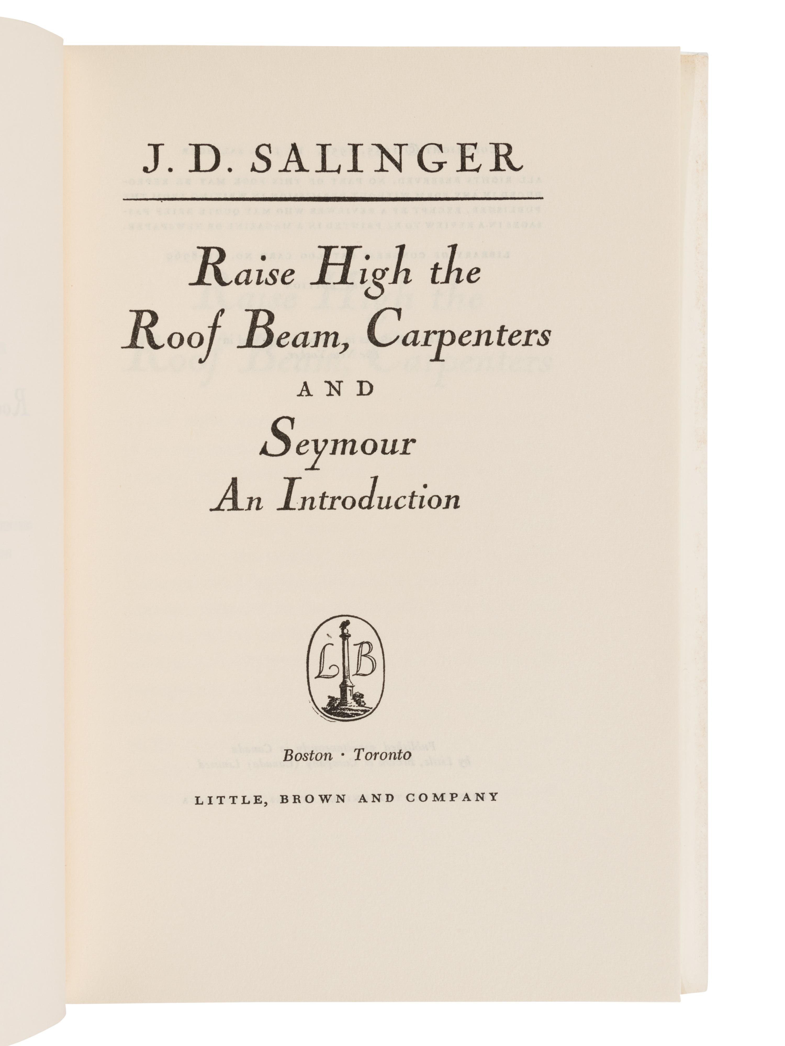 SALINGER, Jerome David (1919-2010). Raise High the Roof Beam, Carpenters and Seymour, An Introduction . Boston: Little, Brown and Company, 1963.