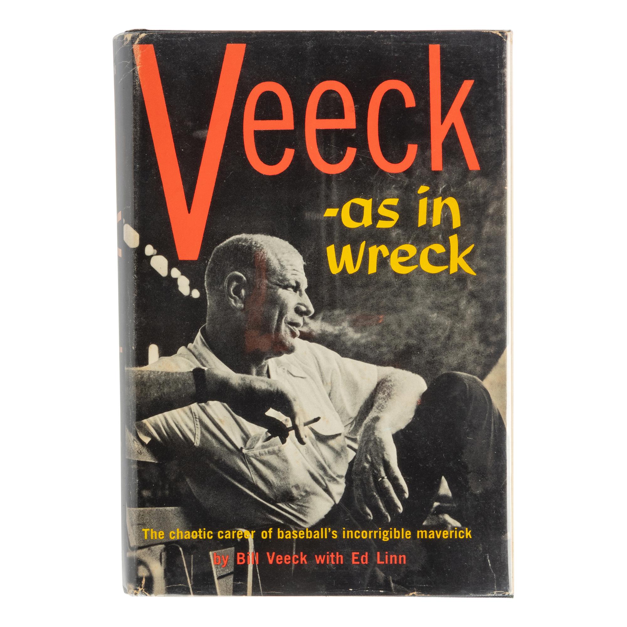 A Bill Veeck Signed Autograph "Veeck As IN Wreck" Book