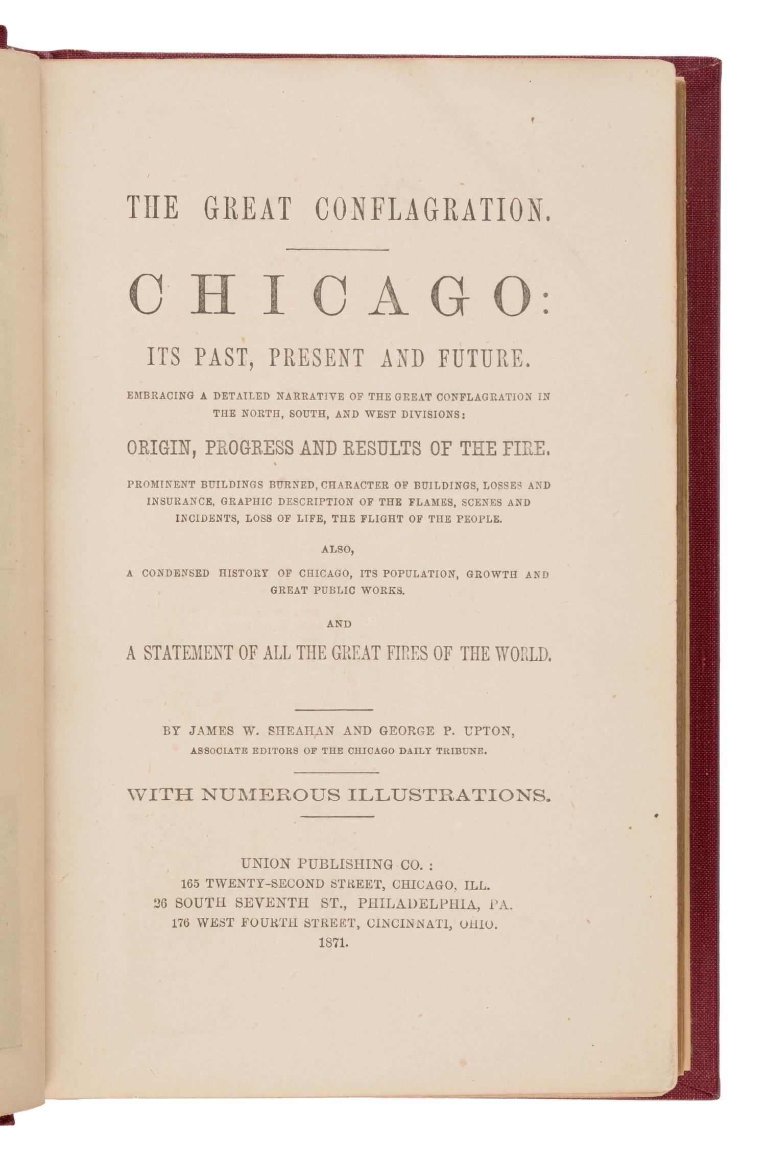 [Chicago Fire]. A group of 27 works about Chicago and the Fire, including: