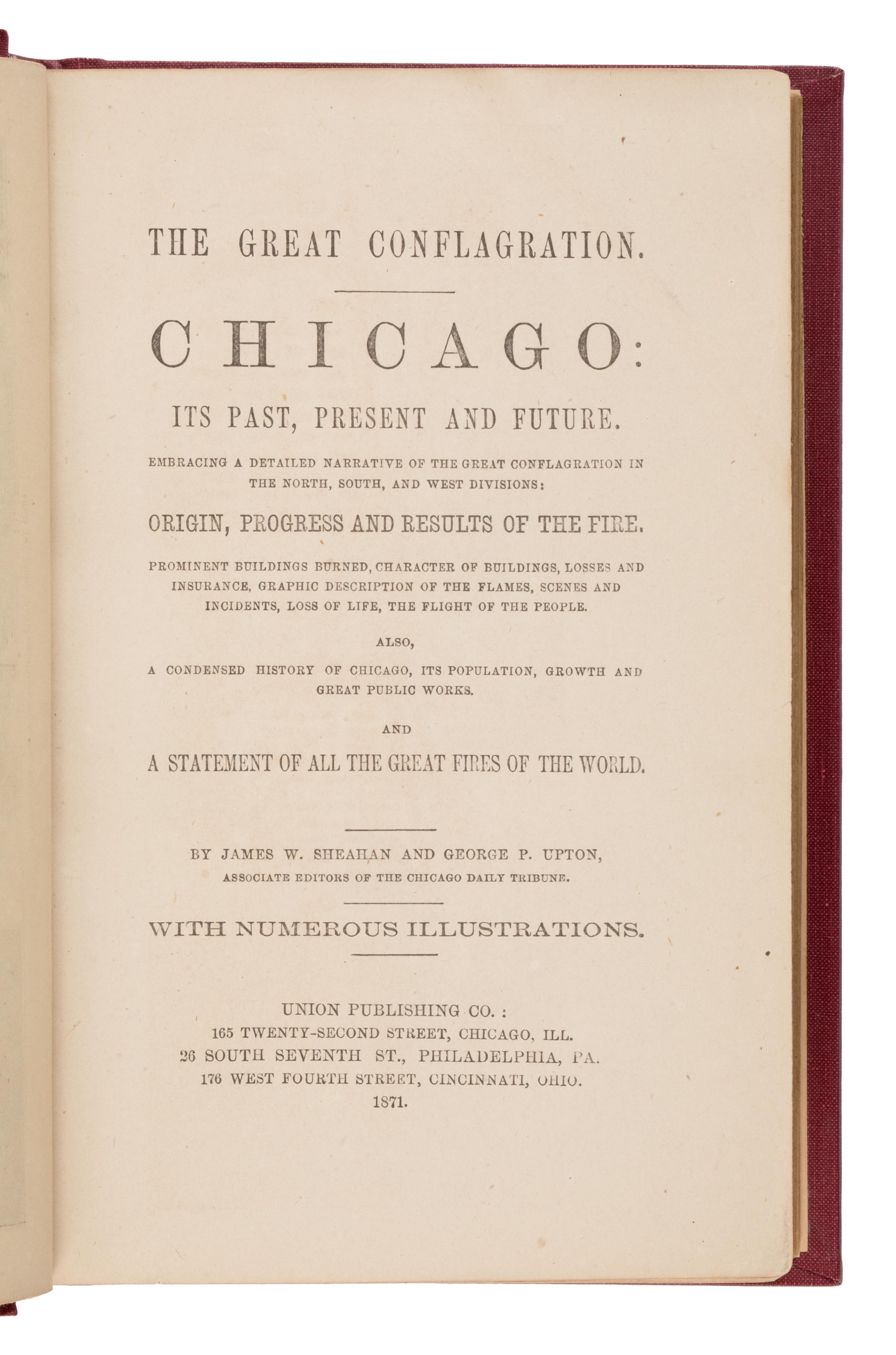 [Chicago Fire]. A group of 27 works about Chicago and the Fire, including: