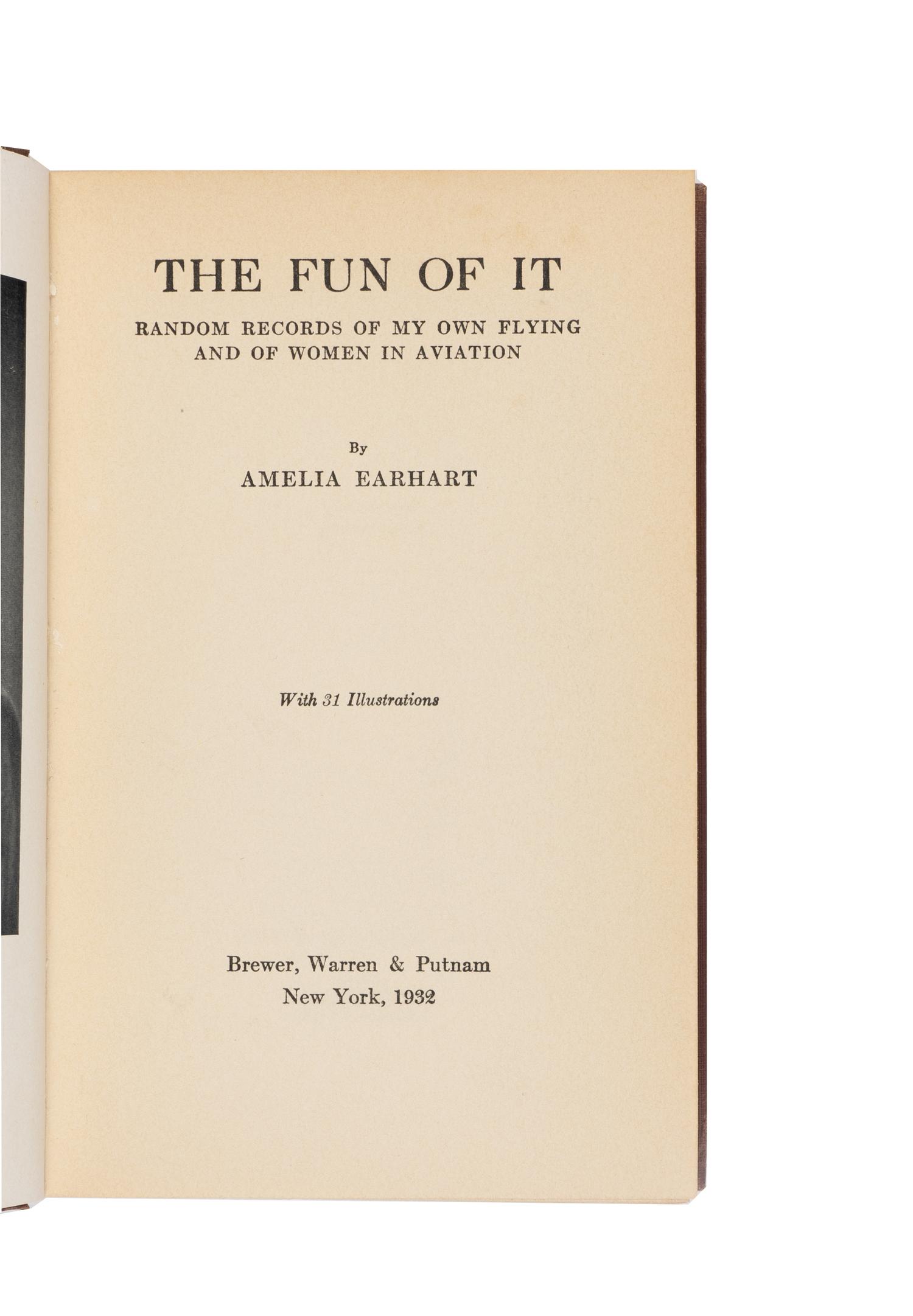[Travel & Exploration] Earhart, Amelia. The Fun of It
