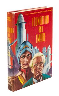 ASIMOV, ISAAC. Foundation and Empire. New York, 1952. First edition, first state jacket.