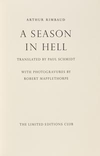 [Art] [Mapplethorpe, Robert] Rimbaud, Arthur. A Season in Hell