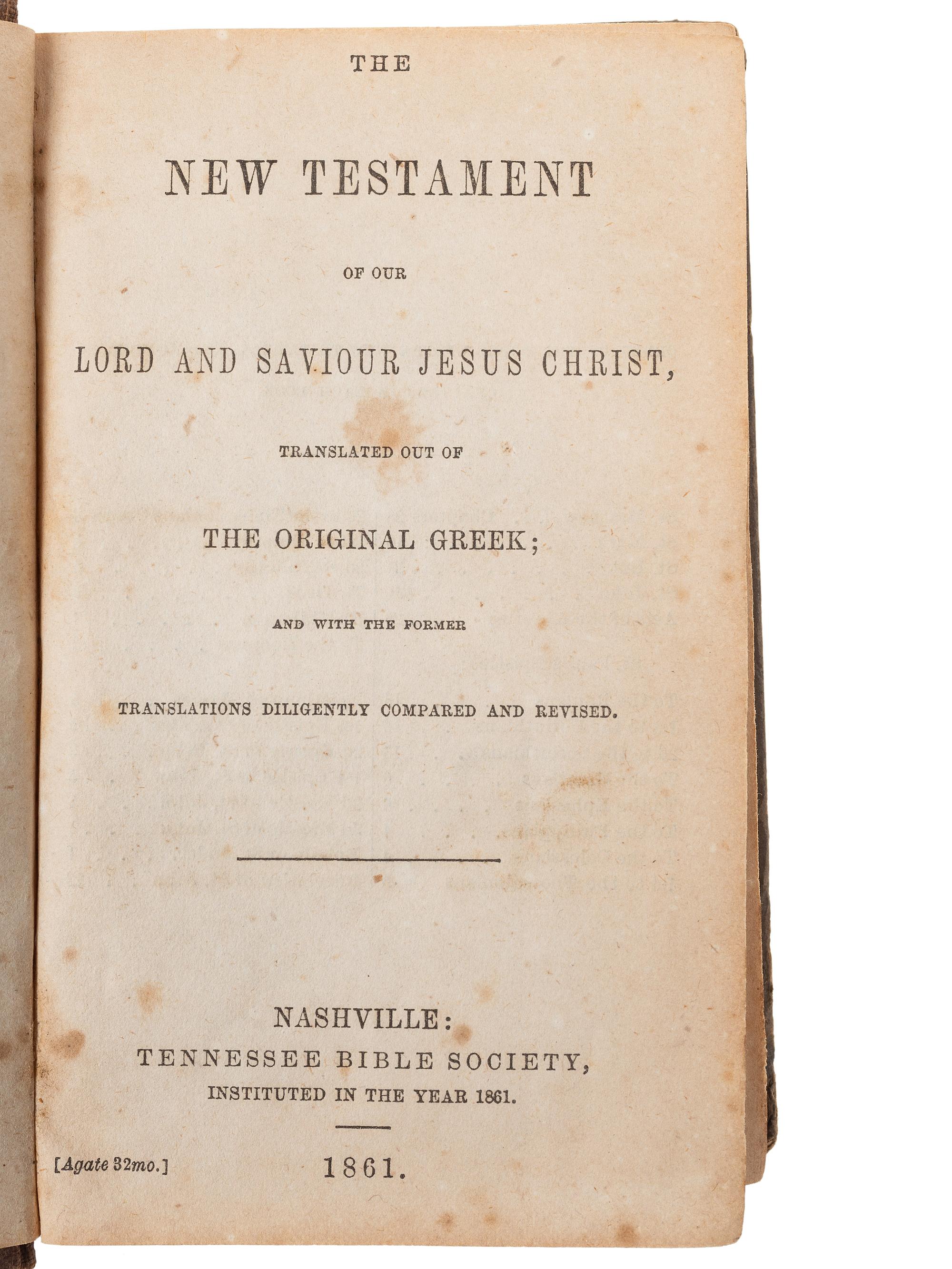 [CIVIL WAR]. Confederate New Testament identified to W.J. Hill, Cobb's Georgia Legion, recovered at Petersburg, VA, 20 April 1863.