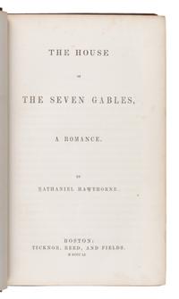 Hawthorne, Nathaniel (1804-1864). The House of the Seven Gables . Boston, 1851.