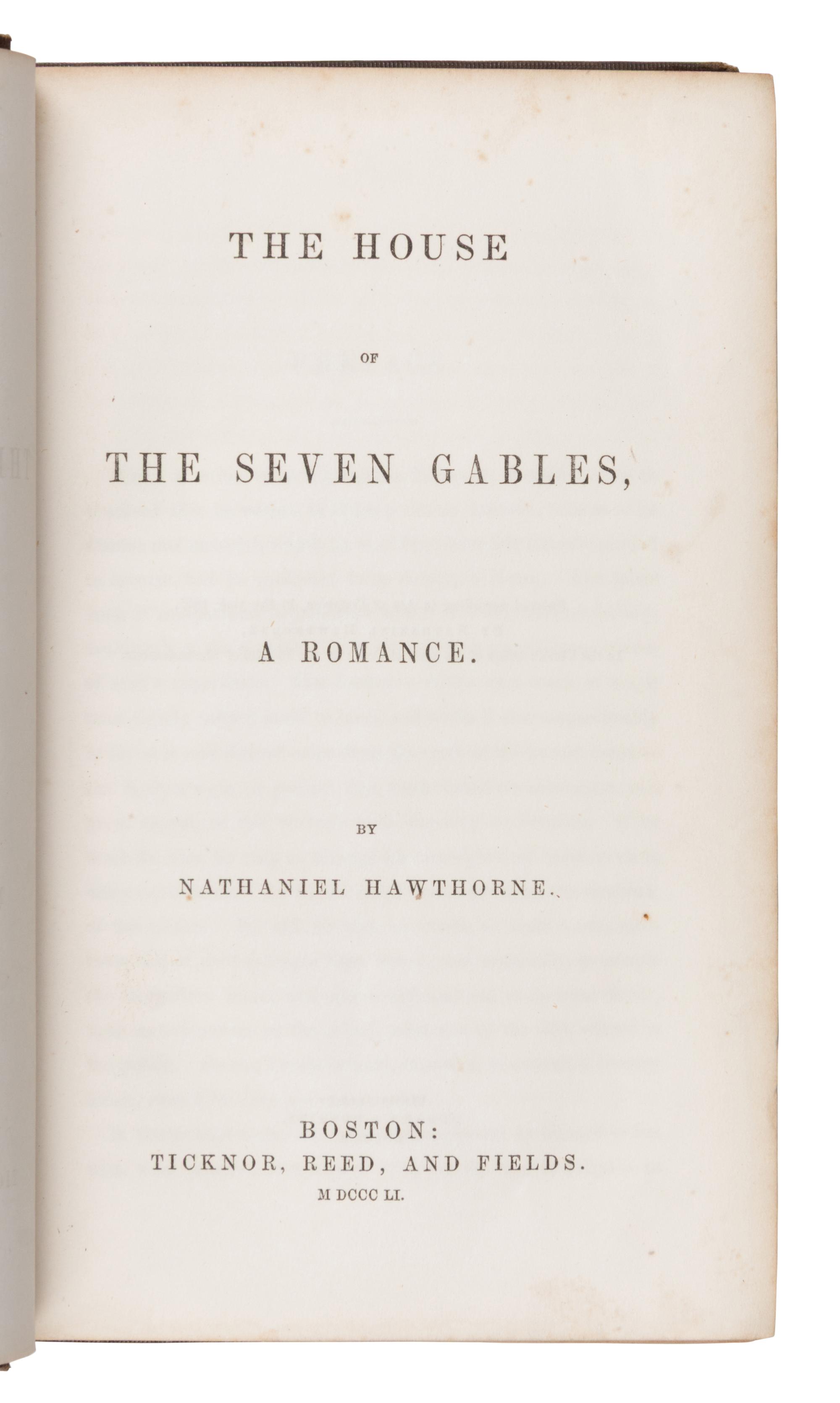 Hawthorne, Nathaniel (1804-1864). The House of the Seven Gables . Boston, 1851.
