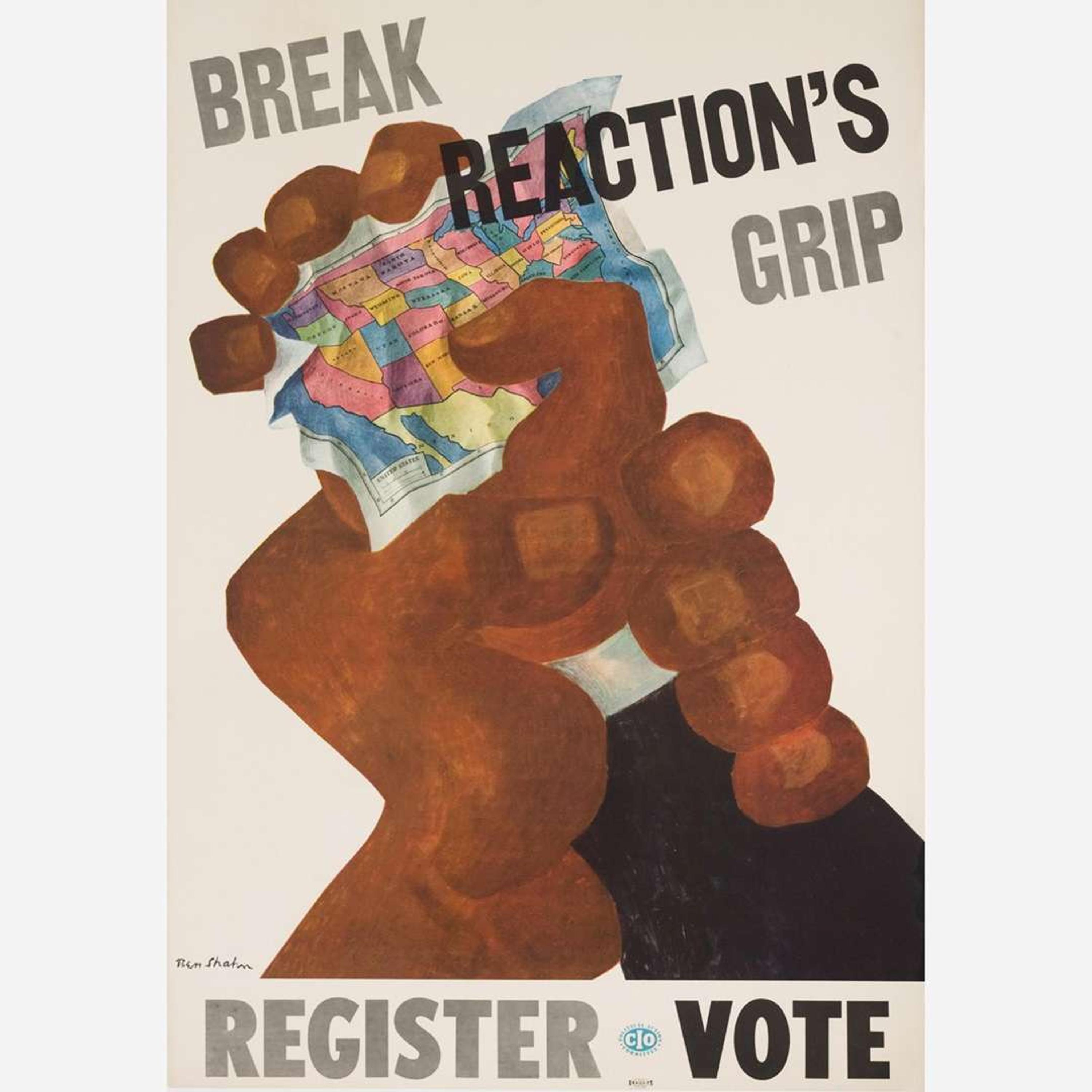 [Posters] Shahn, Ben Break Reactions Grip Register Vote