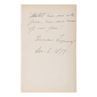 Lazarus, Emma (1849-1887). Autograph quotation signed ("Emma Lazarus"), 6 December 1877.