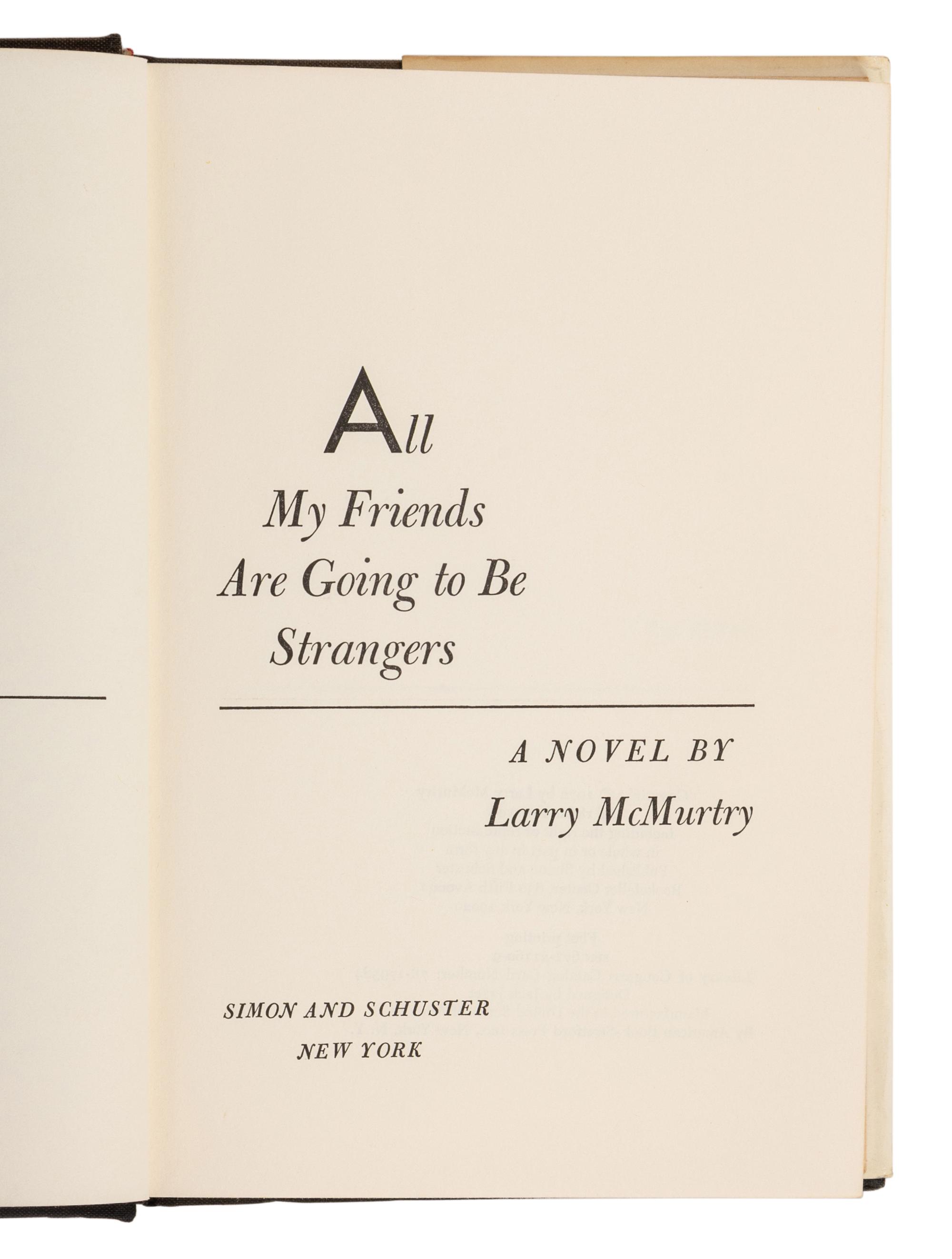 McMURTRY, Larry (1936-2021). A group of 16 works by McMurtry, ALL FIRST EDITIONS, comprising: