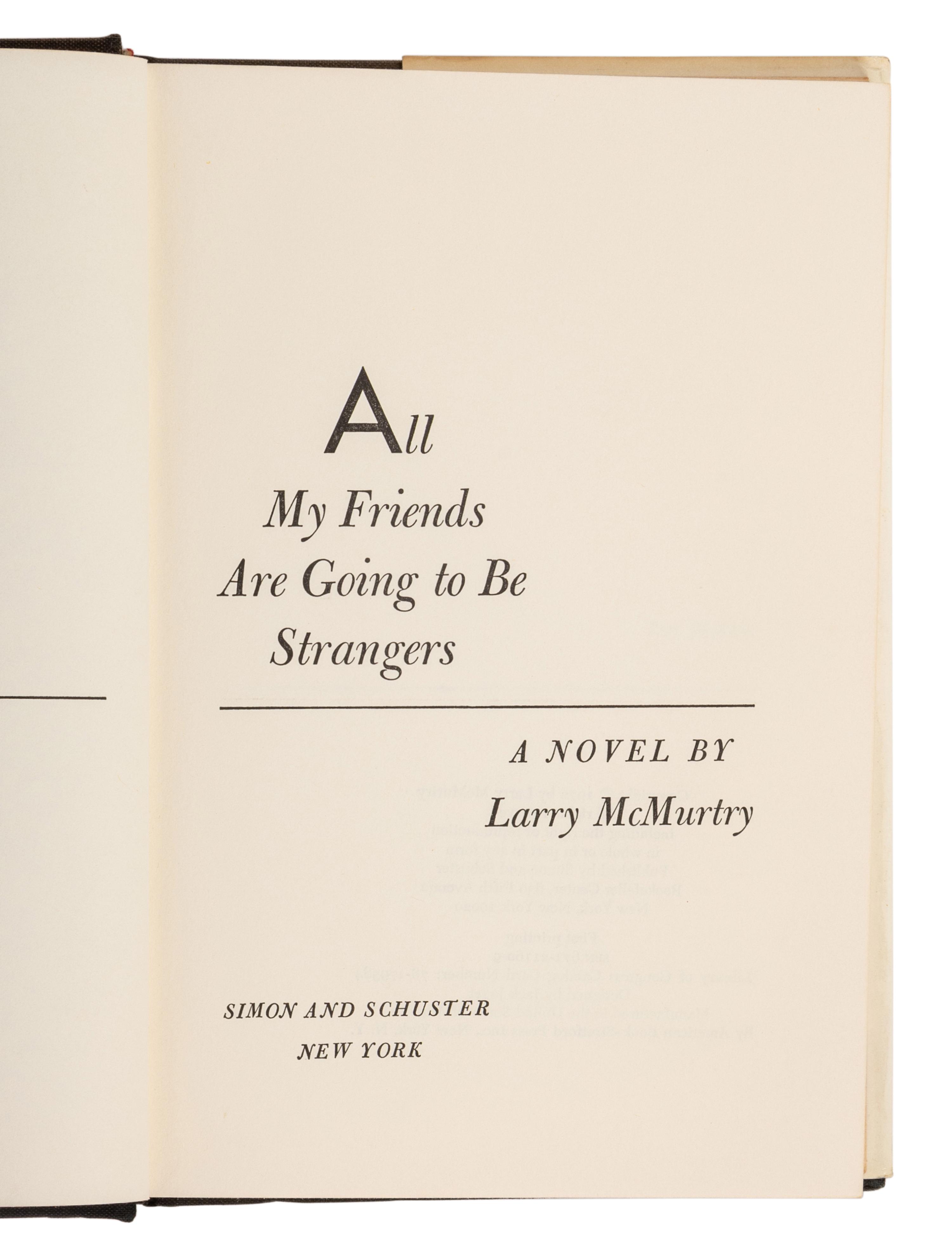 McMURTRY, Larry (1936-2021). A group of 16 works by McMurtry, ALL FIRST EDITIONS, comprising: