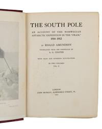 AMUNDSEN, Roald (1872-1928). The South Pole. An Account of the Norwegian Antarctic Expedition in the "Fram," 1910-1912. London: John Mu