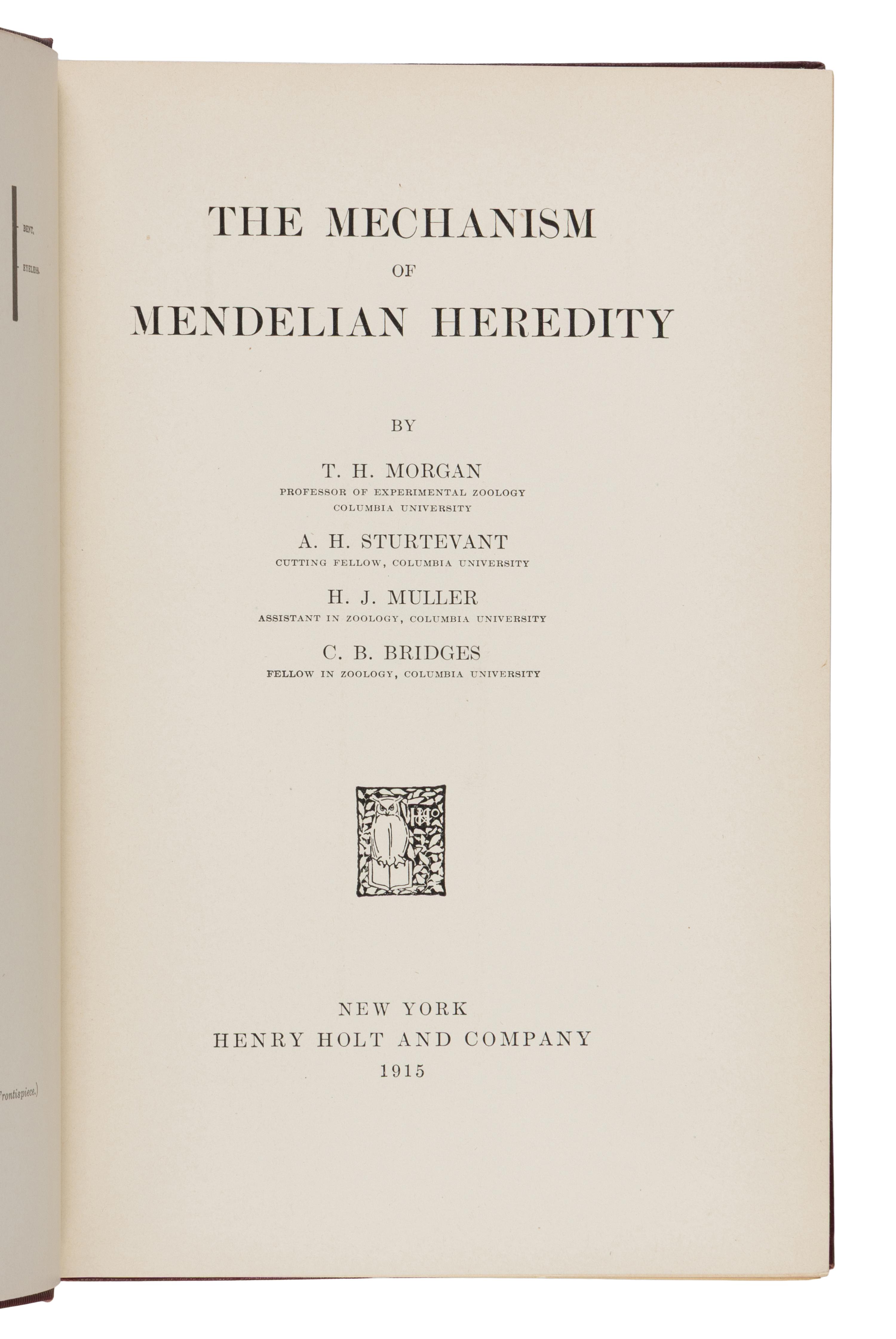 Morgan, Thomas Hunt (1866-1945). A group of 19 titles, many from the library of William Morton Wheeler, including: